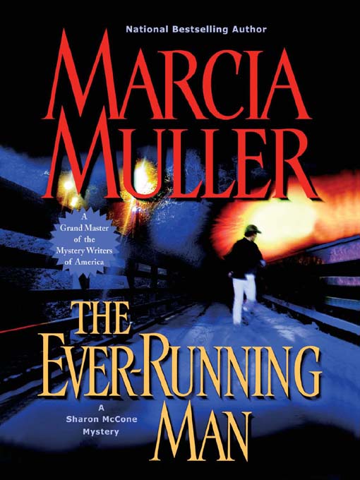 Title details for The Ever-Running Man by Marcia Muller - Wait list